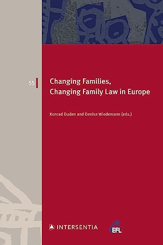 Beispielbild fr Changing Families, Changing Family Law in Europe zum Verkauf von Revaluation Books