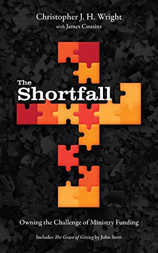 9781839734731: The Shortfall: Owning the Challenge of Ministry Funding