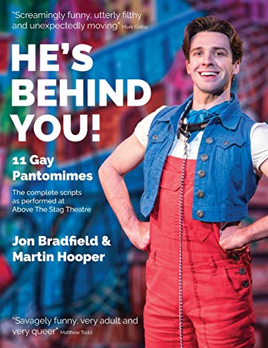 Imagen de archivo de Hes Behind You: Eleven Gay Pantomimes a la venta por Brit Books