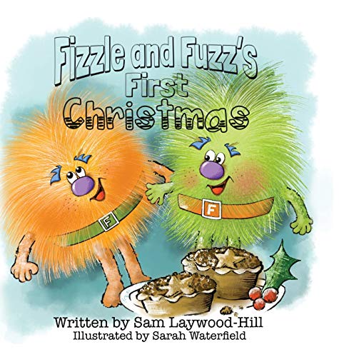 Stock image for Fizzle And Fuzz's First Christmas for sale by GreatBookPrices