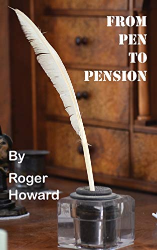 Beispielbild fr From Pen to Pension zum Verkauf von WorldofBooks