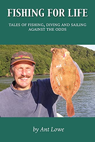 Beispielbild fr Fishing for Life: Tales of fishing, diving and sailing against the odds zum Verkauf von ThriftBooks-Dallas