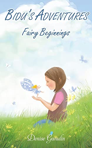9781839757228: Bidu's Adventures: Fairy Beginnings