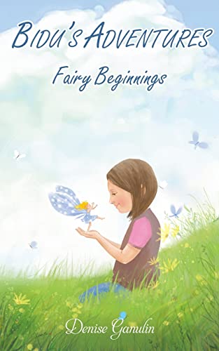 Imagen de archivo de Bidu's Adventures: Fairy Beginnings a la venta por SecondSale