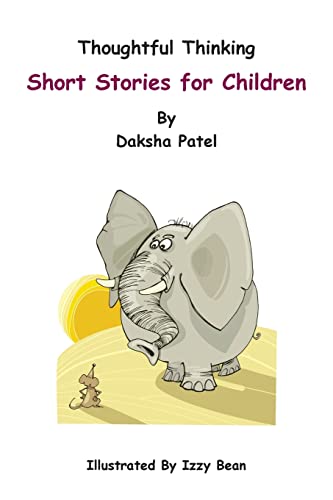 Imagen de archivo de Thoughtful Thinking - Short Stories for Children a la venta por ThriftBooks-Atlanta