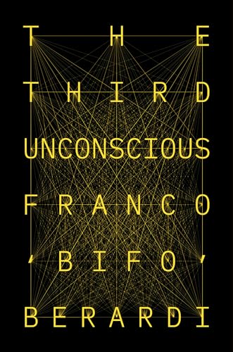 Beispielbild fr The Third Unconscious zum Verkauf von GF Books, Inc.