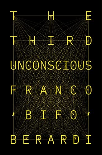 Stock image for The Third Unconscious for sale by Half Price Books Inc.