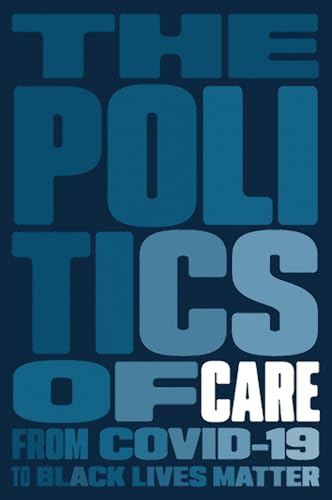 Imagen de archivo de The Politics of Care a la venta por Blackwell's