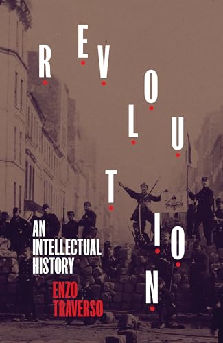 Beispielbild fr Revolution: An Intellectual History zum Verkauf von AwesomeBooks