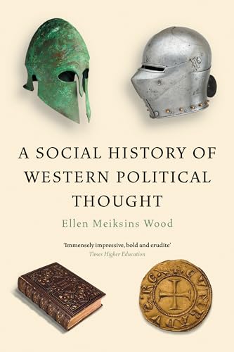 Stock image for A Social History of Western Political Thought for sale by Reliant Bookstore