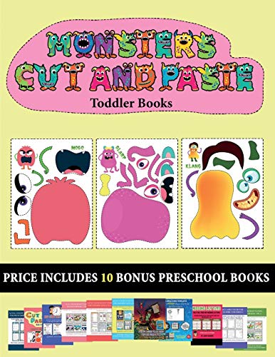 9781839808425: Toddler Books (20 full-color kindergarten cut and paste activity sheets - Monsters): This book comes with collection of downloadable PDF books that ... Books are designed to improve hand-eye c