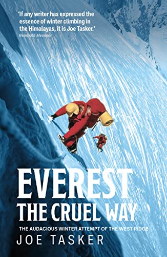 Beispielbild fr Everest, the Cruel Way zum Verkauf von Blackwell's