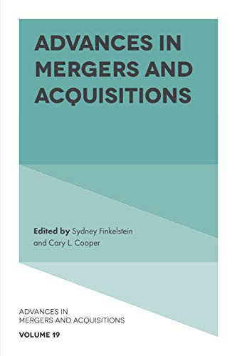 Stock image for Advances in Mergers and Acquisitions (Advances in Mergers and Acquisitions, 19) for sale by The Book Corner