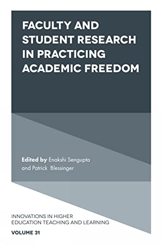 Stock image for Faculty and Student Research in Practicing Academic Freedom for sale by ThriftBooks-Atlanta