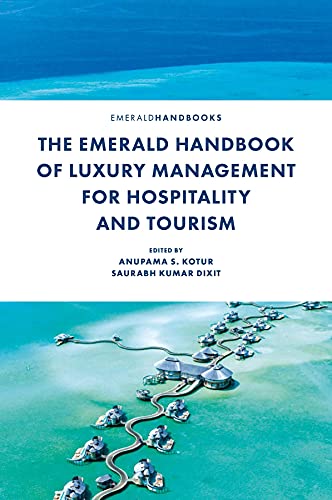 Beispielbild fr The Emerald Handbook of Luxury Management for Hospitality and Tourism. zum Verkauf von INGARDIO