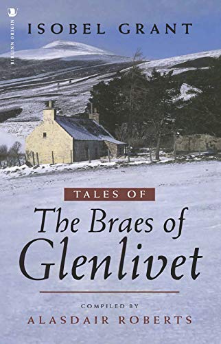 Imagen de archivo de Tales of the Braes of Glenlivet a la venta por Books From California