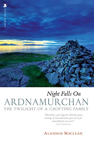 9781839830228: Night Falls on Ardnamurchan: The Twilight of a Crofting Family