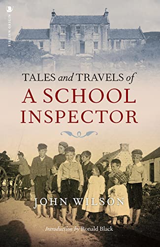 Stock image for Tales and Travels of a School Inspector for sale by WorldofBooks