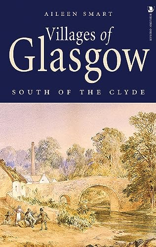 9781839830419: Villages of Glasgow: South of the Clyde