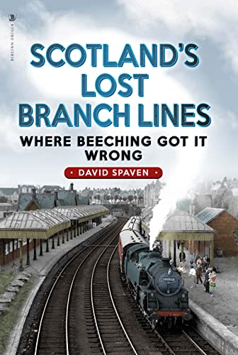 Beispielbild fr Scotland's Lost Branch Lines zum Verkauf von Blackwell's