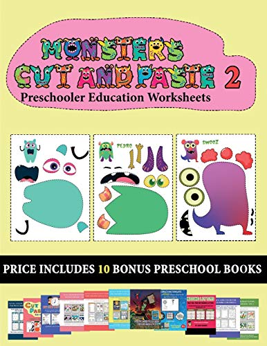 9781839850578: Preschooler Education Worksheets (20 full-color kindergarten cut and paste activity sheets - Monsters 2): This book comes with collection of ... to his/her education. Books are designed