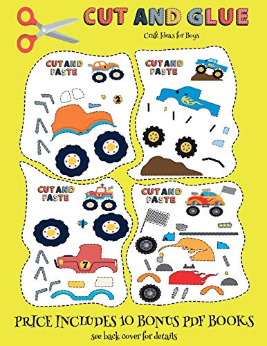 Imagen de archivo de Craft Ideas for Boys (Cut and Glue - Monster Trucks): This book comes with collection of downloadable PDF books that will help your child make an . control, develop visuo-spatial skills, and t a la venta por medimops