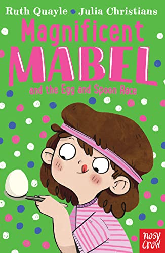 Imagen de archivo de Magnificent Mabel and the Egg and Spoon Race a la venta por WorldofBooks