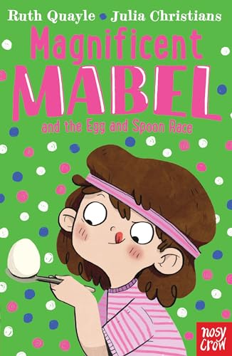 Stock image for Magnificent Mabel and the Egg and Spoon Race for sale by WorldofBooks