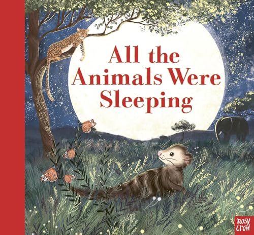 Beispielbild fr All the Animals Were Sleeping zum Verkauf von WorldofBooks