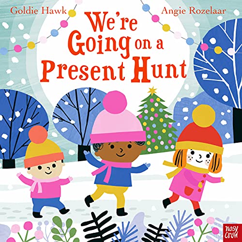 Stock image for We're Going on a Present Hunt for sale by Blackwell's