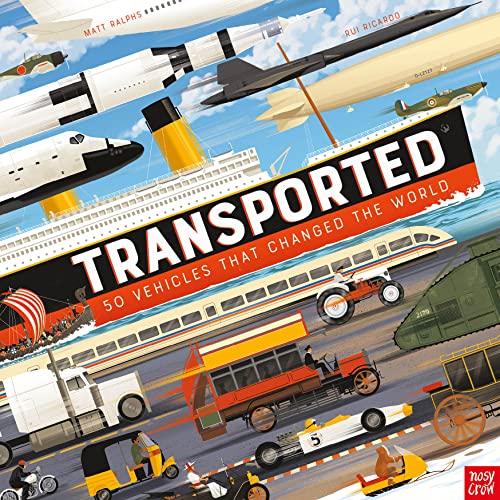 Stock image for Transported: 50 Vehicles That Changed the World for sale by WorldofBooks