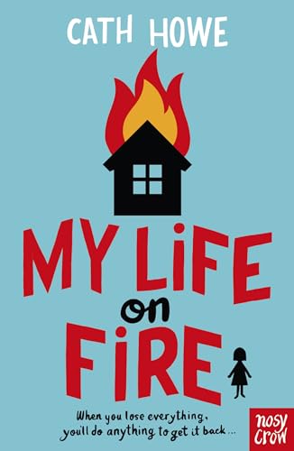 Stock image for My Life on Fire: The Times Children's Book of the Week for sale by WorldofBooks