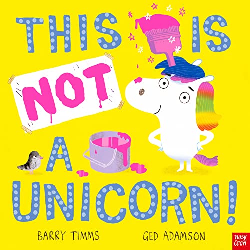 Stock image for This Is Not a Unicorn! for sale by GreatBookPrices