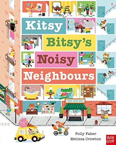 Stock image for Kitsy Bitsy's Noisy Neighbours for sale by Blackwell's