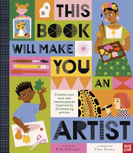 Beispielbild fr This Book Will Make You An Artist zum Verkauf von GreatBookPrices