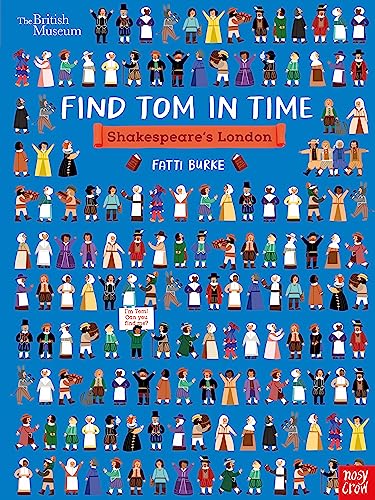 Beispielbild fr British Museum: Find Tom in Time: Shakespeare's London zum Verkauf von WorldofBooks