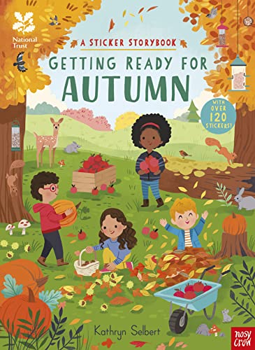 9781839945632: National Trust: Getting Ready for Autumn, A Sticker Storybook (National Trust Sticker Storybooks)
