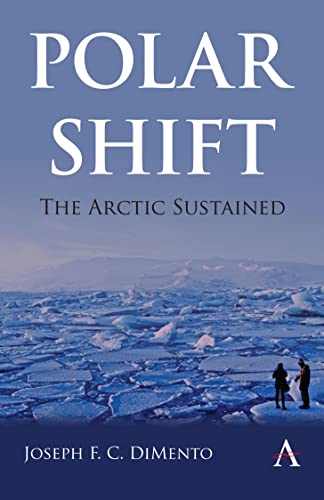 9781839989223: Polar Shift: The Arctic Sustained (International Environmental Policy Series)