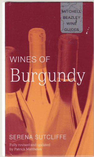 Imagen de archivo de Wines of Burgundy a la venta por Better World Books