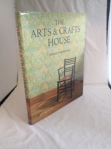 Beispielbild fr The Arts and Crafts House zum Verkauf von WorldofBooks