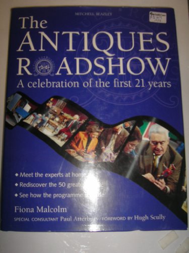 Stock image for Antiques Roadshow : First 21 Years for sale by Better World Books: West