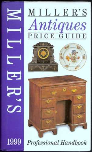 Miller's Antiques Price Guide: Professional Handbook: Vol. 20 - Norfolk, Elizabeth