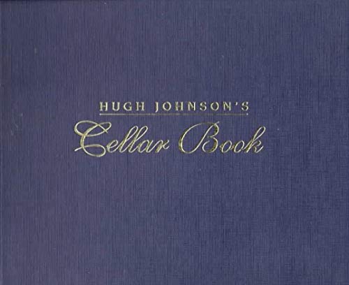 Hugh Johnson's Cellar Book (9781840000931) by Johnson, Hugh