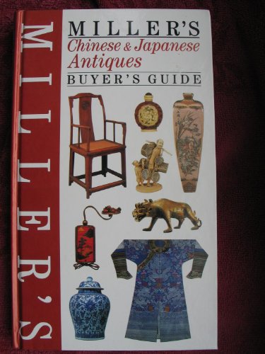 9781840001273: Miller's Chinese & Jpanese Antiques. Buyer's Guide