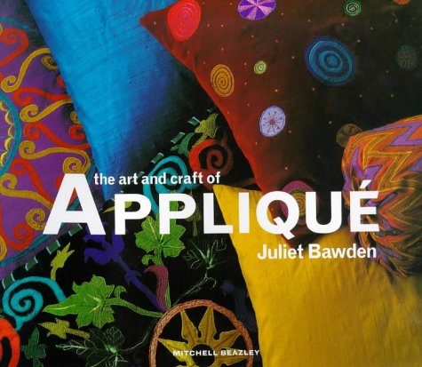 9781840001341: The Art and Craft of Applique