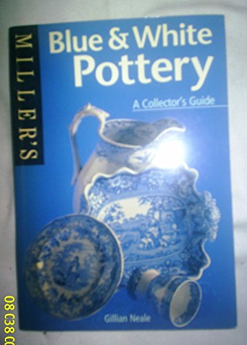 Imagen de archivo de Blue & White Pottery (Miller's Collector's Guides) a la venta por HPB-Movies