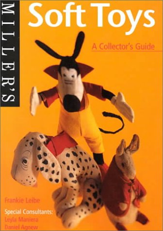 Stock image for Miller's Soft Toys: A Collector's Guide (Miller's Collector's Guides) for sale by SecondSale