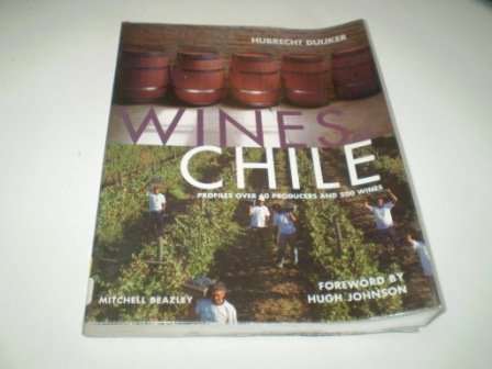 Beispielbild fr Wines of Chile zum Verkauf von WorldofBooks