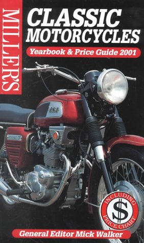 9781840003123: Miller's Classic Motorcycles Yearbook and Price Guide 2001