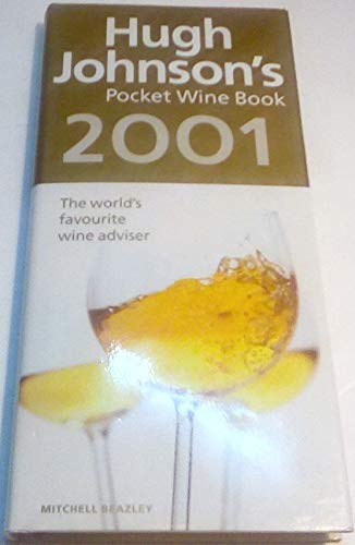 Imagen de archivo de Hugh Johnson's Pocket Wine Book 2001 a la venta por Reuseabook